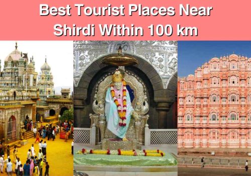 tourist places near shirdi within 100 km